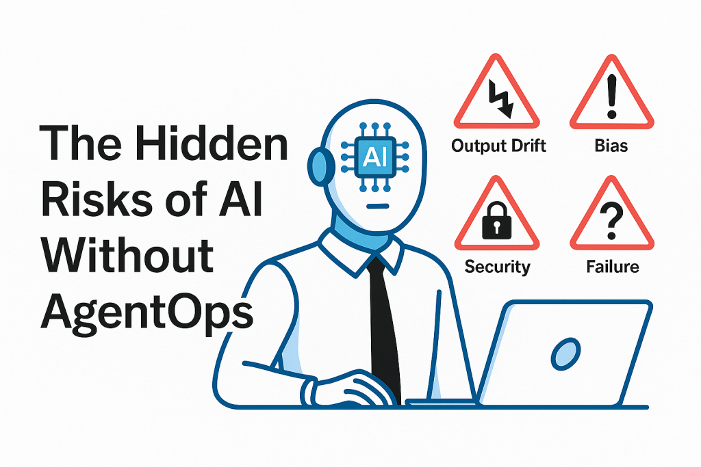 risks of AI without AgentOps